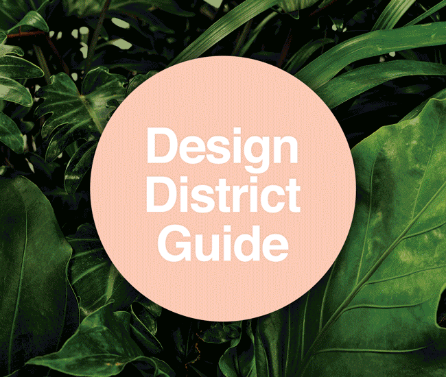 Your Super Friendly Design District Guide is Here