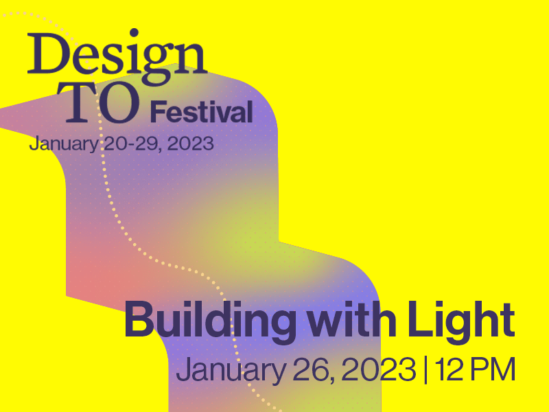 Design TO Building with Light