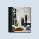 Toronto Interiors by Catherine MacIntosh